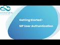 Getting Started - Sip User Authentication