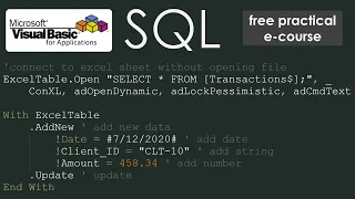 Integrate Excel VBA and SQL Simplified and powerful