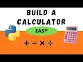 Python Build a Calculator 2025 Easy Project