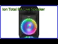 REVIEW 2026 Ion Total PA Live Speaker ESSENTIAL details
