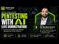 LIVE Pentesting with AI - Real-World Offensive Security Demonstration HackToLive Academy