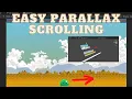 Parallax scrolling for infinite runners Unity 2d - Unity Tutorial Easiest most efficient method