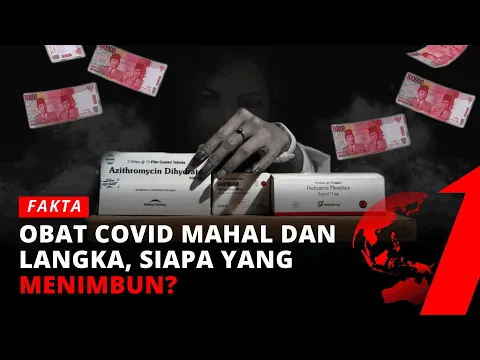 [FULL] Obat Covid Mahal Dan Langka, Siapa yang Menimbun? | Fakta tvOne