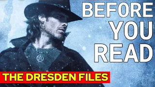 DRESDEN FILES - BEFORE YOU READ