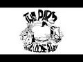 The Paps - Life Is A Big Joke