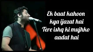 ijazat lyrics one night stand 2016 arijit singh meet bros shabbir ahmed sunny leone 