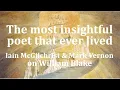 Download Lagu Iain McGilchrist and Mark Vernon on William Blake: Imagination and Inspiration, Science and Soul