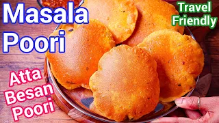 Travel Friendly Masala Poori | Spicy Crispy Puri Recipe - No Sabzi Needed! Crispy Besan Masala Poori