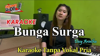 Bunga surga _(Karaoke) Desy arintha // KARAOKE Duet Tanpa Vokal Pria