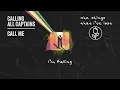 Lagu Calling All Captains - Call Me (Official Lyric Video)