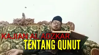 Download KAJIAN KITAB AL ADZKAR : Perbedaan rekaat pertama dan seterusnya, serta pembahasan QUNUT MP3