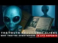 The Truth About Grey Aliens Why They re EVERYWHERE in UFO Reports