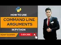 How to use command line arguments in python by Rohit Sharma