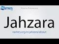 How to Pronounce Jahzara