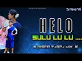 Download Lagu HELO SULU LU LU ( habibi sulu lulu new trending tarpa mix ) New disco tarpa mix by dj dj kisukalvach
