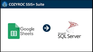 Connect Google Sheets to SQL Server - SSIS integration by COZYROC