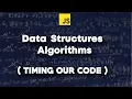 Learn Javascript Algorithm and Data Structure Timing Our Code