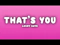 Lucky Daye - That s You