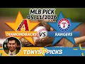 Arizona Diamondbacks vs Texas Rangers Pick 26 MLB Pick Prediction
