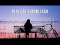 Download Lagu KUMPULAN LAGU GALAU TERBAIK 2025 VIRAL DI TIKTOK 🎧 || PLAYLIST LAGU GALAU BRUTAL || MUSIC PLAYLIST