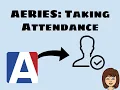 Taking Attendance in Aeries
