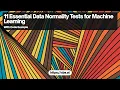 Checking Data Normality using Python Essential Tests for Machine Learning