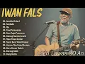 Lagu FULL ALBUM IWAN FALS TERFAVORIT TANPA IKLAN!! 