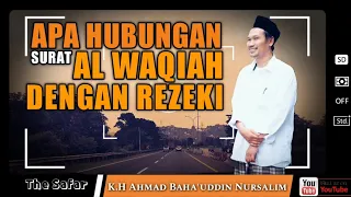 the relationship of the waqiah letter with prosperity ngaji gus baha