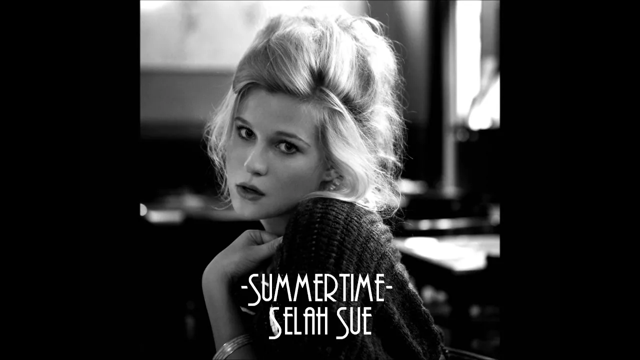 Selah Sue - Summertime HD