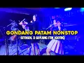 Download Lagu HEBOHH !! GONDANG PATAM NONSTOP || SITOGOL SITOGOL X GOYANG ITIK (GOTIK) || HP/WA 081332332970