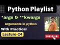 24 args and kwargs In Python Python Tutorials
