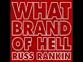 What Brand of Hell