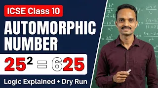 Automorphic Number Program in Java Easy Logic Dry Run ICSE Class 10 Computer Applications