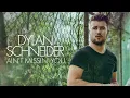 Dylan Schneider - Ain't Missin' You (Official Audio)