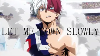 Let Me Down Slowly Todoroki Origin 