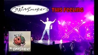 Download The Chainsmokers - This Feeling - World War Joy Tour | StewarTV MP3