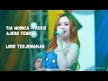 Download Lagu Tia Monica - Versi Ajeng Febria (Lirik Terjemahan)