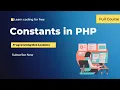 PHP Constants PHP Programming Tutorial For Beginners PHP Tutorial For Web Development BCA