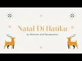 Download Lagu 12 Days of Christmas: Natal Di Hatiku