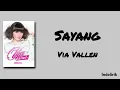 Sayang - Via Vallen | Lirik Lagu