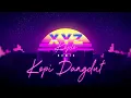 Download Lagu KOPI DANGDUT - DANGDUT KOPLO REMIX | LIRIK LAGU DANGDUT KOPLO