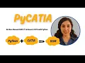 Automate CATIA BOM with Python Create Custom Bill of Materials Using PyCATIA