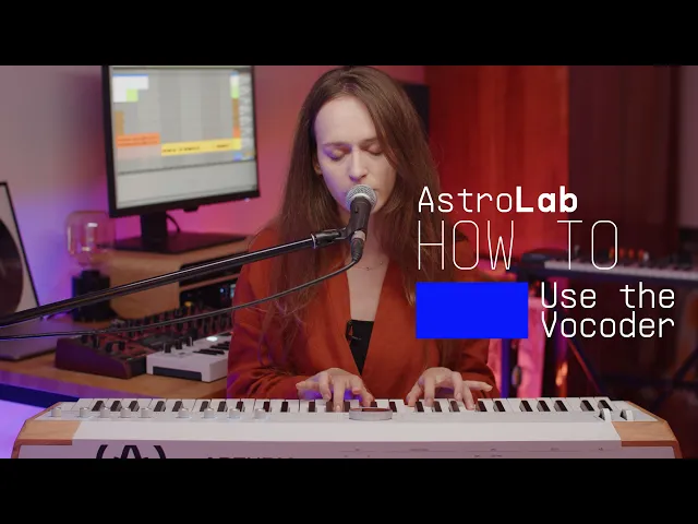 AstroLab - Use the vocoder