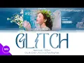 Download Lagu [Vietsub] KWON EUNBI (권은비) - Glitch (Color Coded Lyrics)