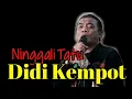 Download Lagu Didi Kempot-Ninggali Tatu (lirik)