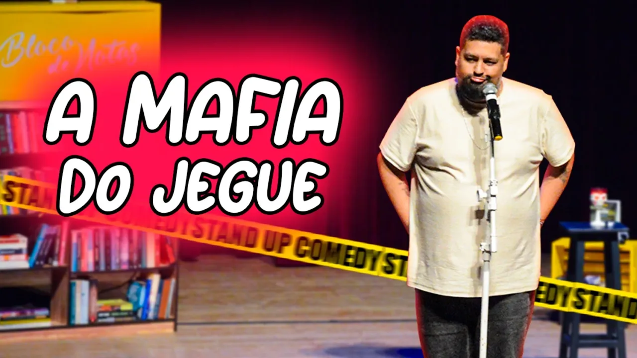 A MAFIA DO JEGUE - MATHEUS BUENTE - STAND UP COMEDY