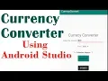 Currency converter using Using Android Studio