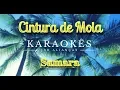 Download Lagu Samara - Cintura de Mola - Karaokê em HD