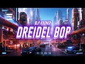 blp kosher - driedel bop