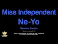 Ne-Yo - Miss Independent (Karaoke Version)